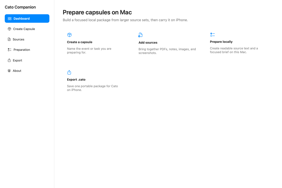 Cato Companion dashboard on Mac showing the steps to create a Capsule, add sources, prepare locally, and export a .cato file.