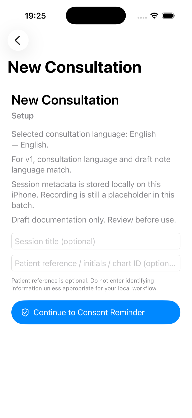 ClinScribe Local New Consultation screen showing documentation language, optional session fields, privacy guidance, and consent controls.