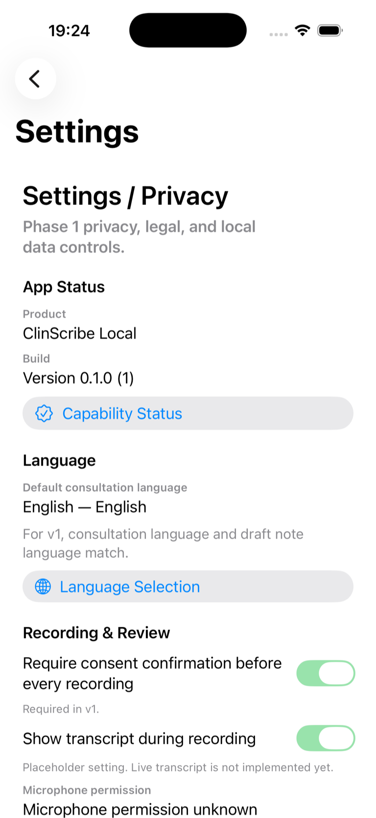 ClinScribe Local settings screen showing app version, language, consent, transcript, microphone, capability, and privacy controls.