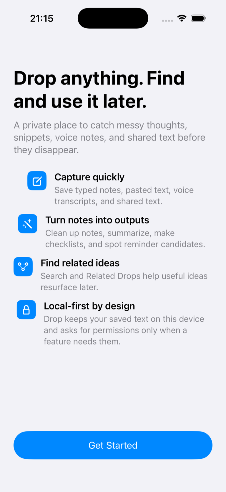 Drop iPhone onboarding screen introducing quick capture, useful transformations, related ideas, local-first storage, and a Get Started button.